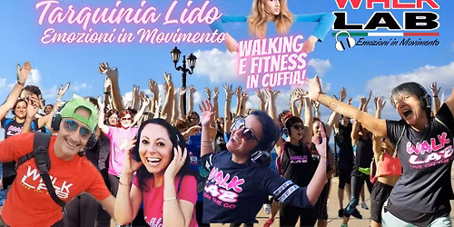 WALKLAB® Emozioni in Movimento® a TARQUINIA Lido (VT)!