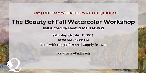 The Beauty of Fall Watercolor Workshop