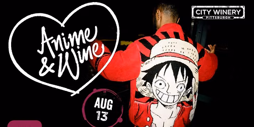 Anime and Wine