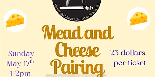 Mead and Cheese Pairing
