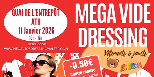 M\u00e9gaVideDressing - Quai de l'Entrep\u00f4t