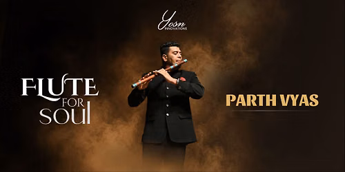 Flute For Soul by Parth Vyas