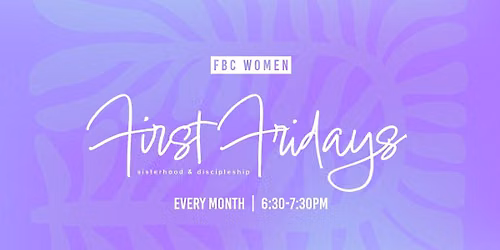 First Fridays