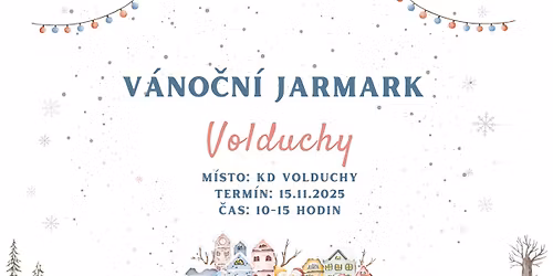V\u00e1no\u010dn\u00ed jarmark Volduchy 2025