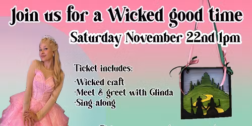 Wicked Meet Glinda Craft Party