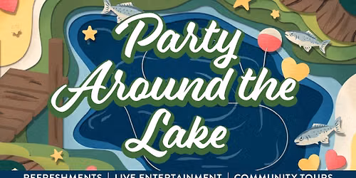 Party Around the Lake at Arabella of Longview