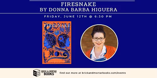 Donna Barba Higuera, author of FIRESNAKE