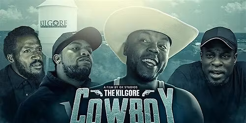 The Kilgore Cowboy *RED CARPET PREMIERE*