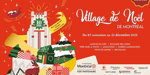 Village de No\u00ebl de Montr\u00e9al - \u272810\u00e8 \u00e9dition anniversaire