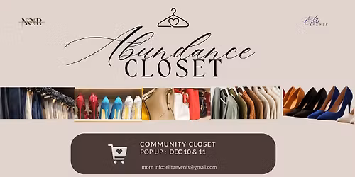 Abundance Closet - A Pop-Up Community Closet Experience