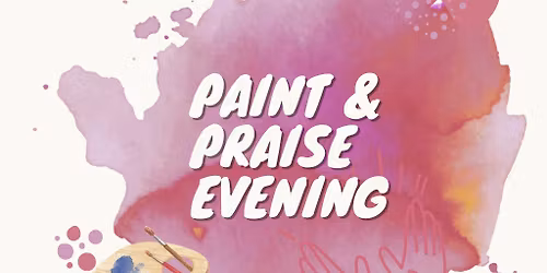 Women's Paint & Praise Evening