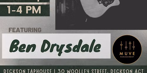 Ben Drysdale - Live @ The Dickson Taphouse