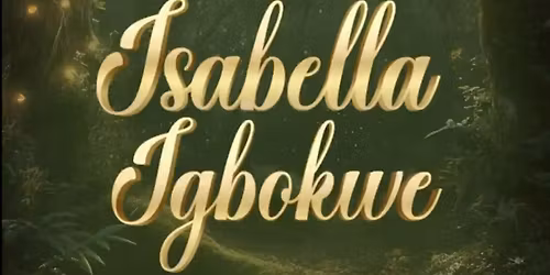 ISABELLA XV - Mass 1pm - Venue 5pm