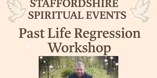 Past Life Regression Workshop with Robert Tweedie