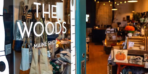  The Woods Maine Shop 3rd Annual Secret Shopper Event