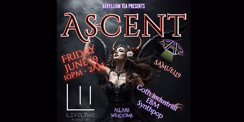 ASCENT \/\/ Goth & Industrial Night LIVE @ LevelTwo Nightclub