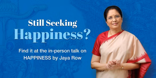 Talk on HAPPINESS by Jaya Row