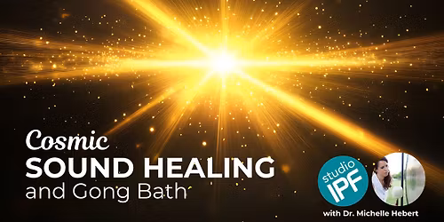 IPF Sunday Sound Healing & Gong Bath