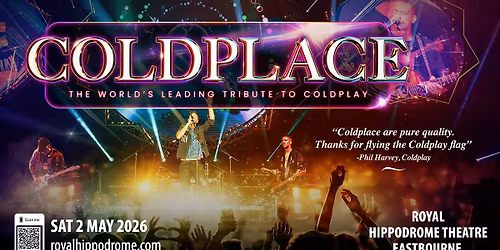 Eastbourne, The Royal Hippodrome Theatre - Coldplace