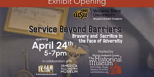 Exhibit Opening - Service Beyond Barriers: Bravery & Sacrifice in the Face of Adversity