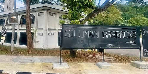 Gillman Barracks Art & History Tour (Sat 29 Nov @ 4pm - 5.30pm)