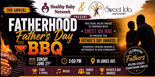 2 Annual Fatherhood Father's Day BBQ