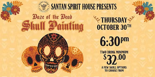 Daze of the Dead - Spirit House Skull Painting