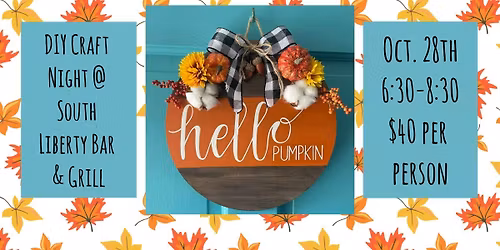 DIY Fall Sign at South Liberty Bar & Grill