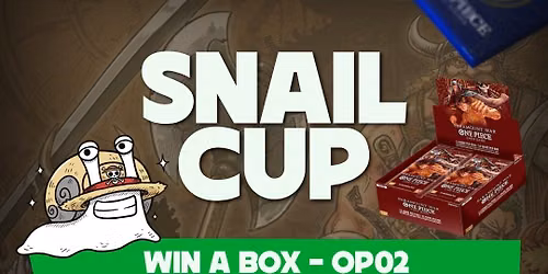 Snail Cup 1th Edition - Win A Box OP02