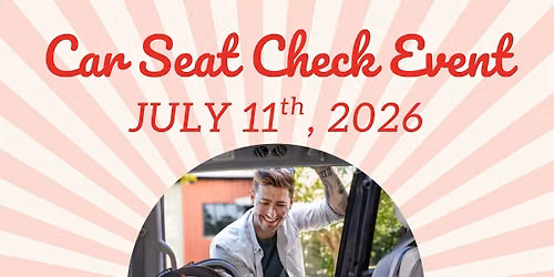 Car Seat Check Event 
