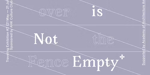Club Gallery Opening: Looking Over the Fence: Void Is Not Empty
