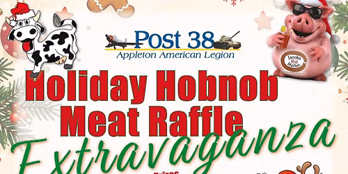 Holiday Hobnob Meat Raffle Extravaganza