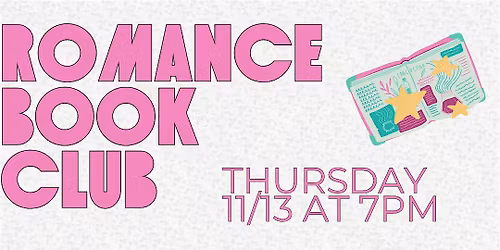 Romance Book Club: 11\/13 - 7PM BK Borison's Good Spirits