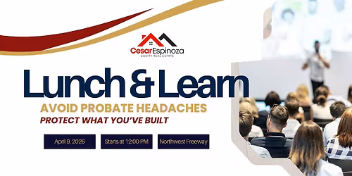 Lunch & Learn - Plan to avoid Probate