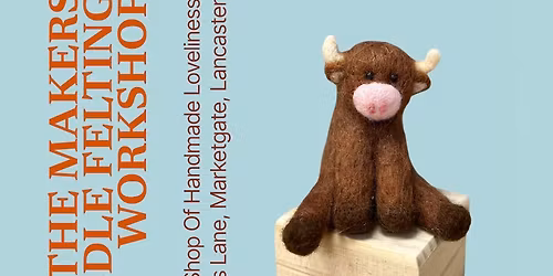 Needle Felting Workshop