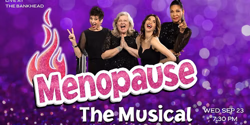 Menopause The Musical\u00ae