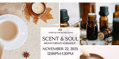 Scent & Soul: A DIY Fall  Aromatherapy Experience