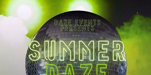 Summer Daze at the Drill 
