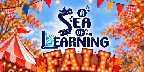 A Sea of Learning Fall Festival