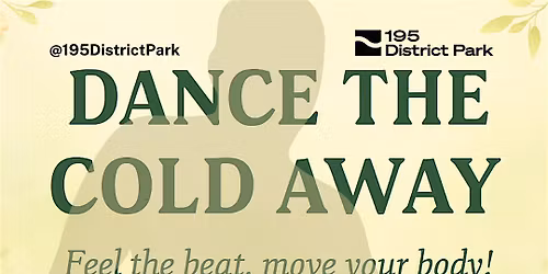 Free Zumba - DANCE the Cold Away