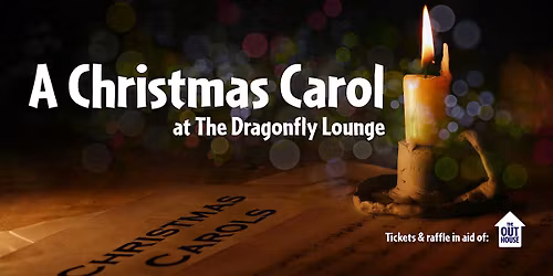 A Christmas Carol at The Dragonfly Lounge