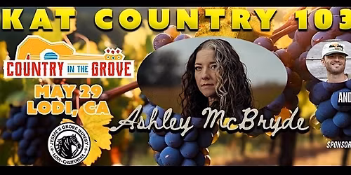 Kat Country 103's  "Country In The Grove" Featuring: Ashley McBryde