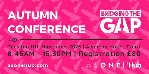 ASONE HUB AUTUMN CONFERENCE