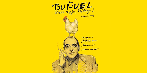 Niech \u017cyj\u0105 kajdany! | Retrospektywa Luisa Bu\u00f1uela w Kinotece!