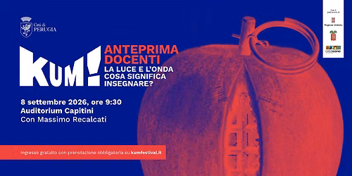 ANTEPRIMA DOCENTI KUM! Festival 2026