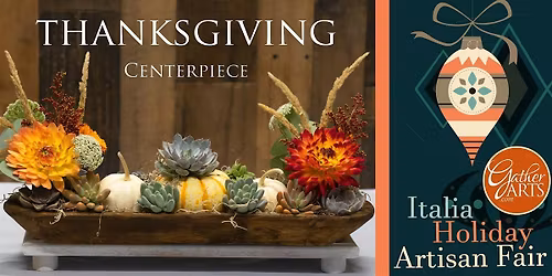 Fall Centerpiece Workshop with Wood Bread Bowl