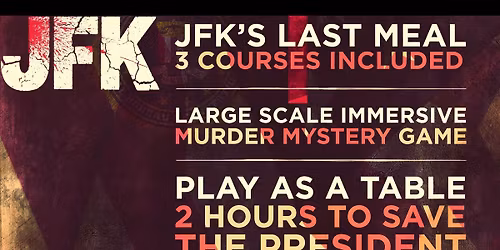 JFK \u2013 Large Scale Immersive Murder Mystery Game