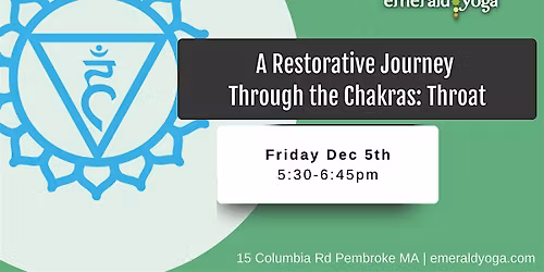A Restorative Journey Through the Chakras-Throat Chakra