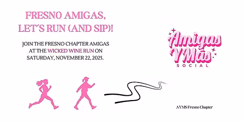 Fresno Amigas: Let\u2019s Run (and Sip)!