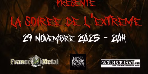 France, Black, Death, Grind : La Soir\u00e9e de l'Extr\u00eame ! Sp\u00e9cial Black Metal fran\u00e7ais !